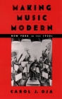 Making Music Modern: New York in the 1920s Cover Image