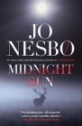 Midnight Sun By Jo Nesbo, Neil Smith (Translated by) Cover Image