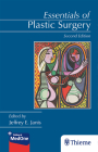 Essentials of Plastic Surgery By Jeffrey Janis (Editor) Cover Image