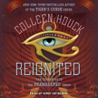 Reignited: A Companion to the Reawakened Series By Colleen Houck, Kirby Heyborne (Read by) Cover Image
