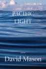 Pacific Light By David Mason Cover Image