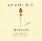 Oedipus Rex: A Dramatized Audiobook (Wisconsin Studies in Classics) By Sophocles, David Mulroy (Translated by) Cover Image