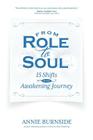 From Role to Soul: 15 Shifts on the Awakening Journey Cover Image