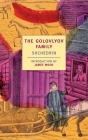 The Golovlyov Family By Shchedrin, James Wood (Introduction by) Cover Image