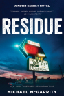 Residue: A Kevin Kerney Novel (Kevin Kerney Novels #13) Cover Image
