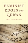 Feminist Edges of the Qur'an By Aysha A. Hidayatullah Cover Image