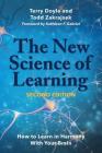 The New Science of Learning [Op]: How to Learn in Harmony with Your Brain By Terry Doyle, Todd D. Zakrajsek, Kathleen F. Gabriel (Foreword by) Cover Image