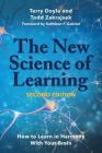 The New Science of Learning [Op]: How to Learn in Harmony with Your Brain Cover Image