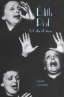 Édith Piaf: A Cultural History By David Looseley Cover Image