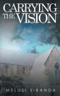 Carrying the Vision Cover Image