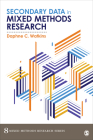 Secondary Data in Mixed Methods Research By Daphne C. Watkins Cover Image