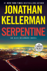 Serpentine: An Alex Delaware Novel By Jonathan Kellerman Cover Image