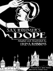 Sax Rohmer's Dope By Trina Robbins, C. Spike Trotman (Foreword by), Colleen Doran (Afterword by) Cover Image