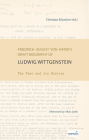 Friedrich August Von Hayek's Draft Biography of Ludwig Wittgenstein: The Text and Its History Cover Image
