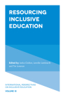 Resourcing Inclusive Education (International Perspectives on Inclusive Education #15) By Janka Goldan (Editor), Jennifer Lambrecht (Editor), Tim Loreman (Editor) Cover Image
