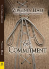 The Commitment By Virginia Hale Cover Image