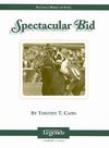 Spectacular Bid: Racing's Horse of Steel (Thoroughbred Legends (Numbered) #9) Cover Image