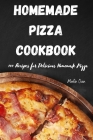 Home Made Pizza Cookbook Cover Image
