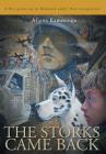 The Storks Came Back: A boy grows up in Denmark under Nazi occupation By Afiena Kamminga Cover Image