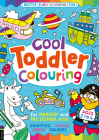 Cool Toddler Colouring: An Early-Learning Colouring Book for Nursery and Pre-School Children (Buster First-Learning Fun) By Emily Twomey Cover Image