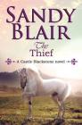 The Thief By Sandy Blair Cover Image