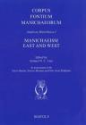 Manichaeism East and West By Samuel Nc Lieu (Editor), Nils Arne Pedersen (Editor), Enrico Morano (Editor) Cover Image