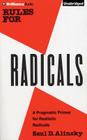 Rules for Radicals: A Practical Primer for Realistic Radicals Cover Image