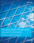 Microsoft Azure Infrastructure Services for Architects: Designing Cloud Solutions Cover Image
