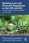 Banking Law and Financial Regulation in the UK and EU: Technology, Human Rights and Crises Cover Image