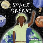 Space Safari By Rachel Hudson (Illustrator), Rachel Hudson Cover Image