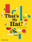 That's My Hat! By Anouck Boisrobert, Louis Rigaud Cover Image