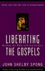 Liberating the Gospels: Reading the Bible with Jewish Eyes Cover Image