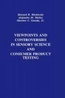 Viewpoints and Controversies in Sensory Science and Consumer Product Testing (Publications in Food Science and Nutrition) Cover Image