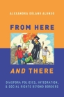 From Here and There: Diaspora Policies, Integration, and Social Rights Beyond Borders Cover Image