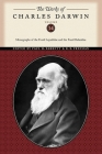 The Works of Charles Darwin, Volume 14: Monographs of the Fossil Lepadidae and the Fossil Balanidae By Charles Darwin Cover Image