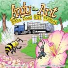 Andy the Ant: Have Bees Will Travel Cover Image