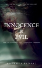 Innocence and Evil By Anushka Bansal Cover Image
