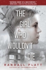 The Girl Who Wouldn't Die Cover Image