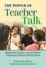The Power of Teacher Talk: Promoting Equity and Retention Through Student Interactions Cover Image