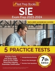 SIE Exam Prep 2024-2025: 5 Practice Tests and Study Guide Book for the FINRA Securities Industry Essentials Certification [7th Edition] By Joshua Rueda Cover Image
