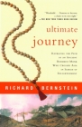 Ultimate Journey: Retracing the Path of an Ancient Buddhist Monk Who Crossed Asia in Search of Enlightenment (Vintage Departures) By Richard Bernstein Cover Image