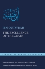 The Excellence of the Arabs (Library of Arabic Literature #39) Cover Image