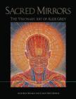 Sacred Mirrors: The Visionary Art of Alex Grey Cover Image