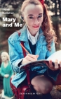 Mary and Me (Oberon Modern Plays) Cover Image