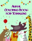 Animal Coloring Book for Toddlers: Christmas coloring Pages for Children ages 2-5 from funny image. By Harry Blackice Cover Image