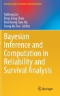 Bayesian Inference and Computation in Reliability and Survival Analysis By Yuhlong Lio (Editor), Ding-Geng Chen (Editor), Hon Keung Tony Ng (Editor) Cover Image