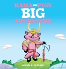 Hama the Pig's Big Adventure Cover Image