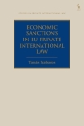Economic Sanctions in EU Private International Law (Studies in Private International Law) Cover Image
