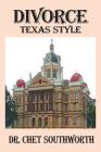 Divorce: Texas Style Cover Image