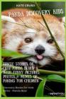 Panda Discovery Kids: Jungle Stories of Cute Panda Bears with Funny Pictures, Photos & Memes of Pandas for Children Cover Image